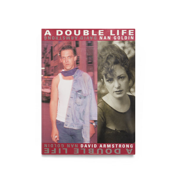 Climax Books -  Nan Goldin & David Armstrong A Double Life