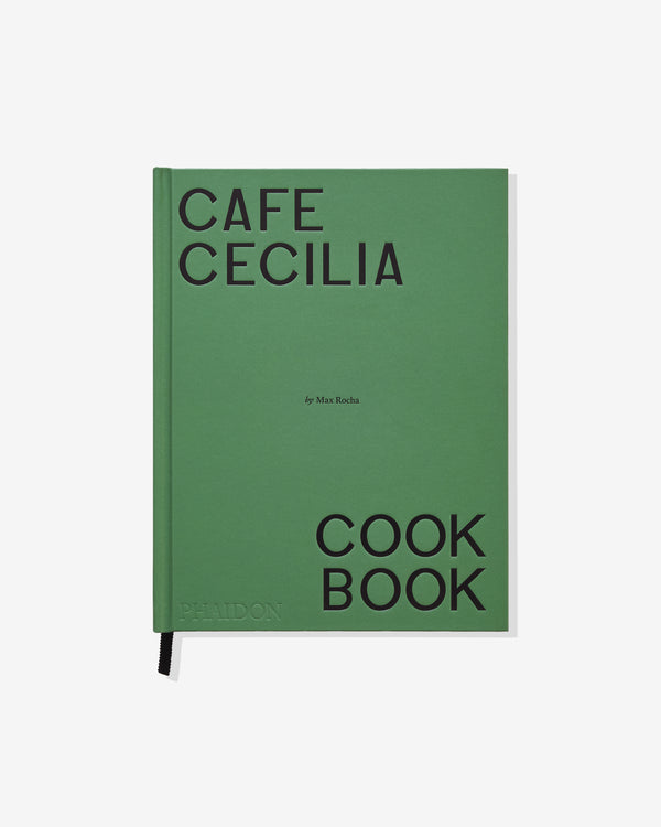 Phaidon - Café Cecilia Cookbook by Max Rocha
